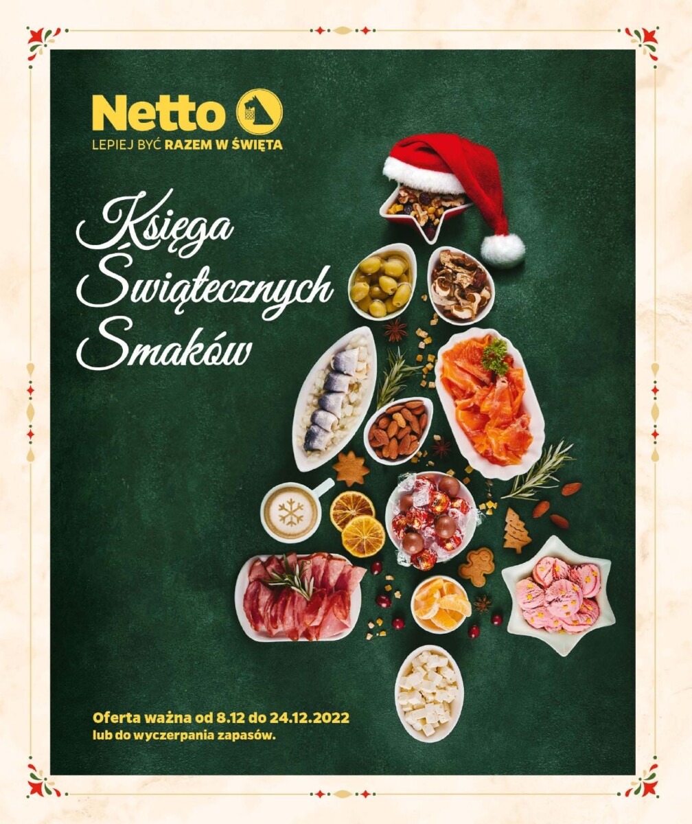 Gazetka NETTO od 08.12.2022 do 24.12.2022 - Księga świątecznych smaków