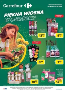 Gazetka CARREFOUR od 28.02.2023 do 11.03.2023 - Wiosna w ogródku