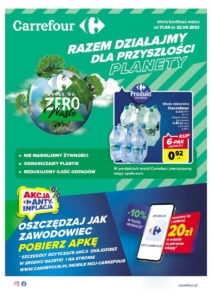 Gazetka CARREFOUR od 11.04.2023 do 22.04.2023 - Razem działajmy dla przyszłości planety