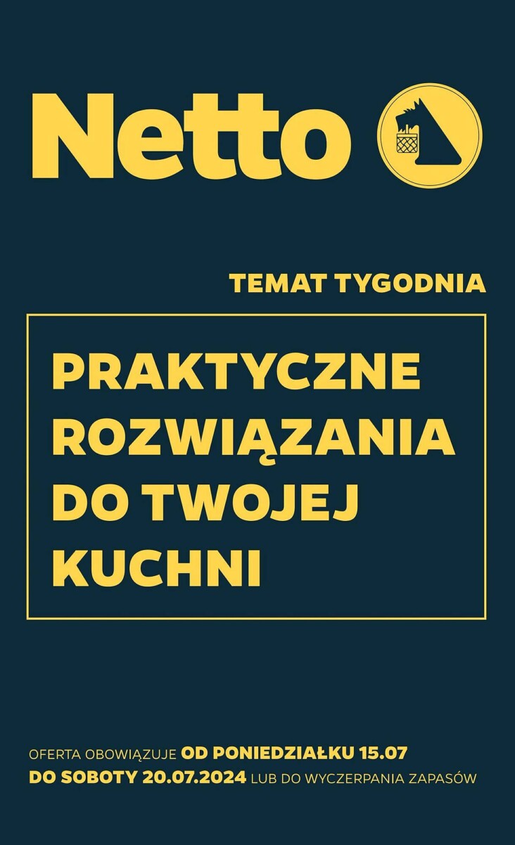 Gazetka NETTO od 15.07.2024 do 20.07.2024 - non food