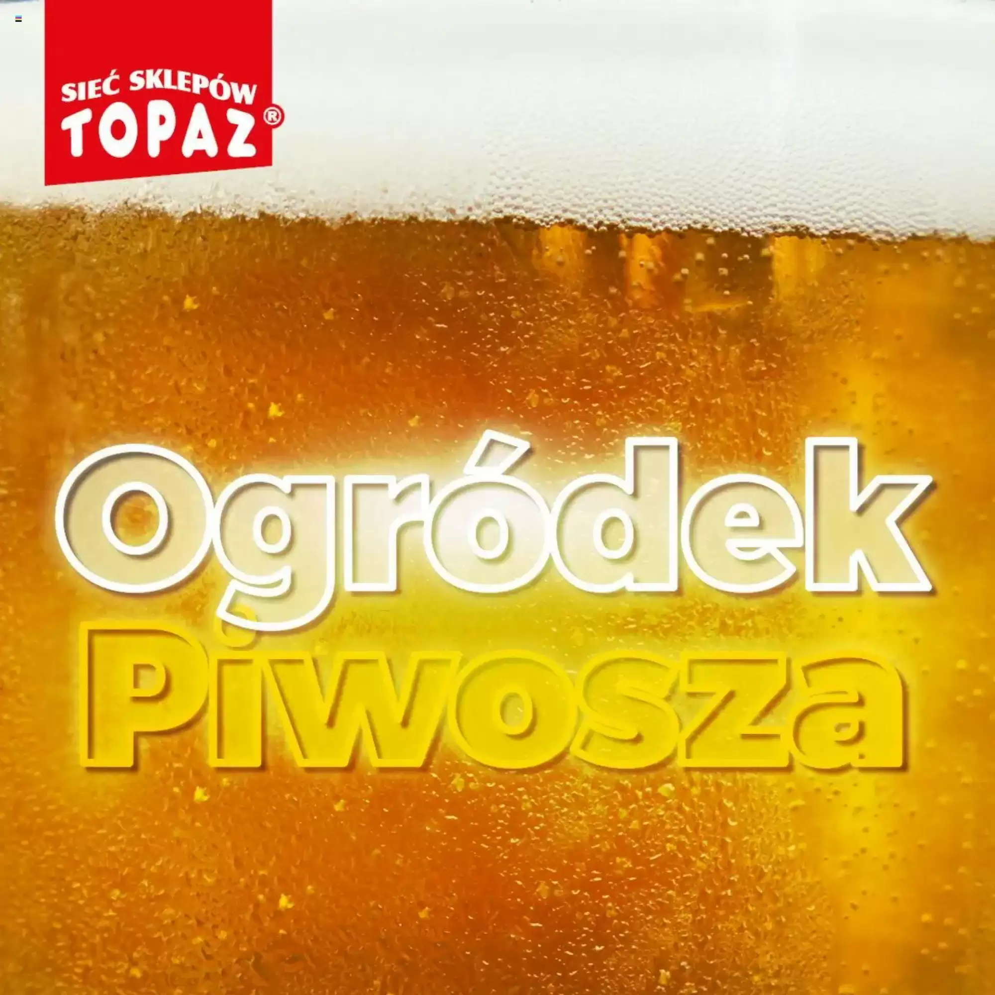 Topaz Gazetka 29.05.2025 - 04.06.2025