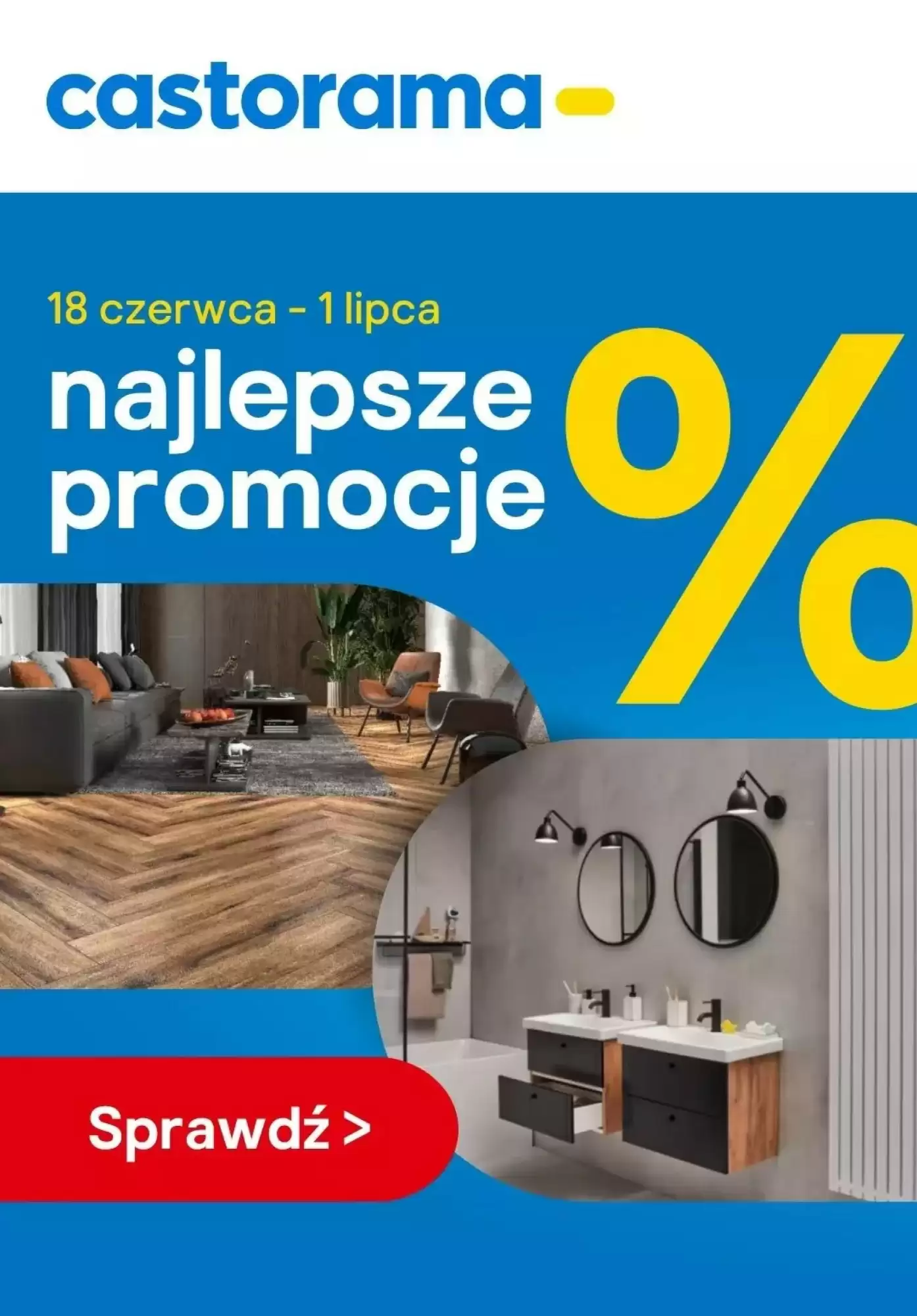 Castorama Gazetka 18.06.2025 - 01.07.2025