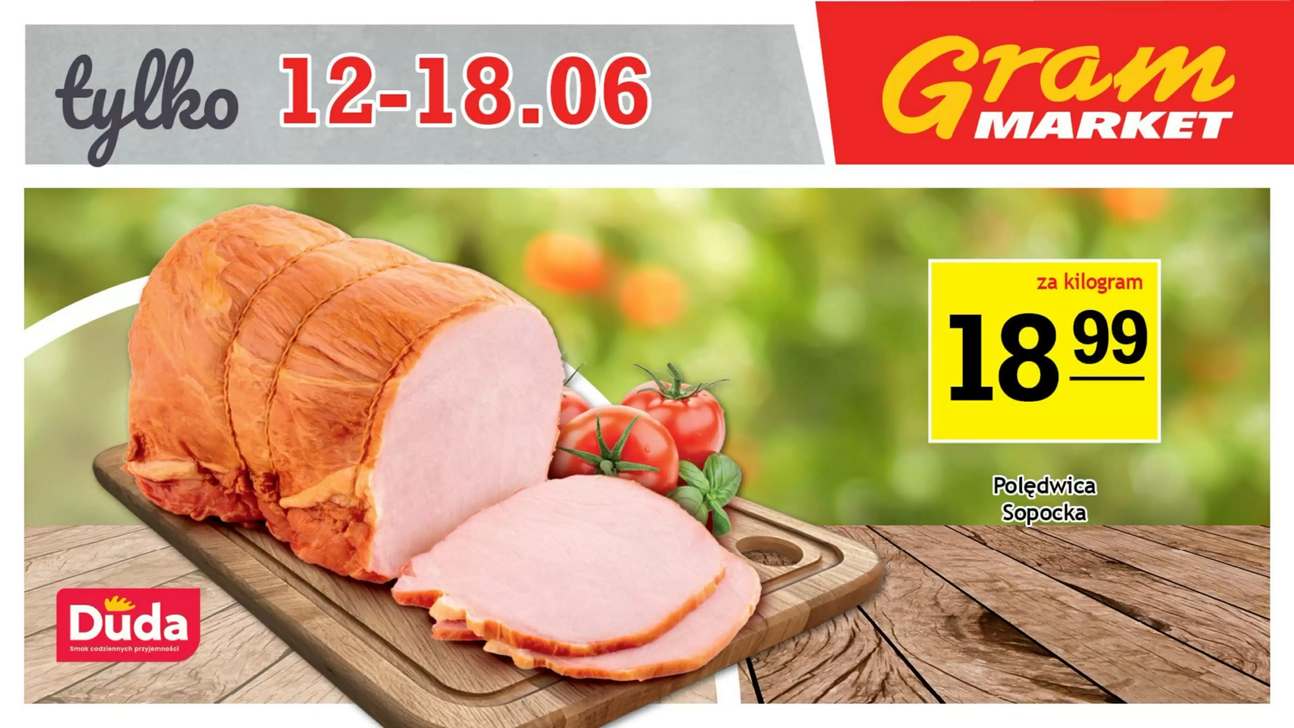 Gram Market Gazetka 12.06.2025 - 18.06.2025