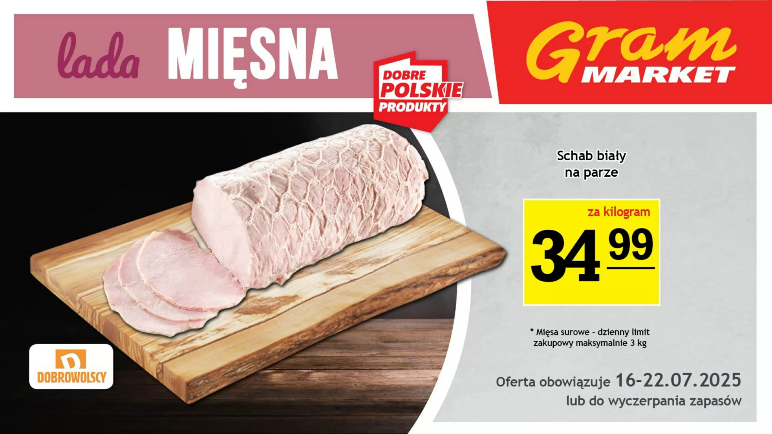 Gram Market Gazetka 16.07.2025 - 22.07.2025