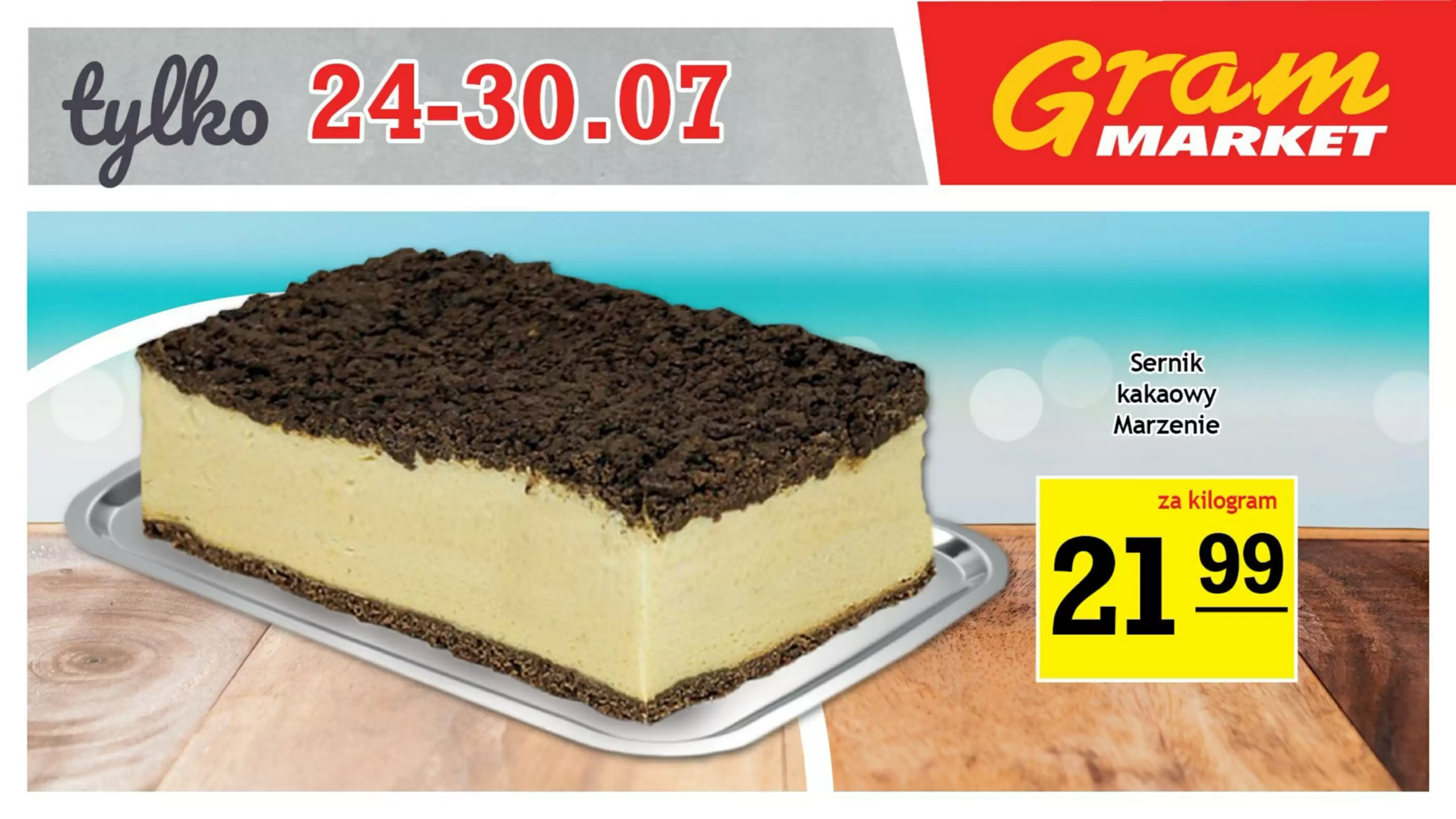 Gram Market Gazetka 24.07.2025 - 30.07.2025