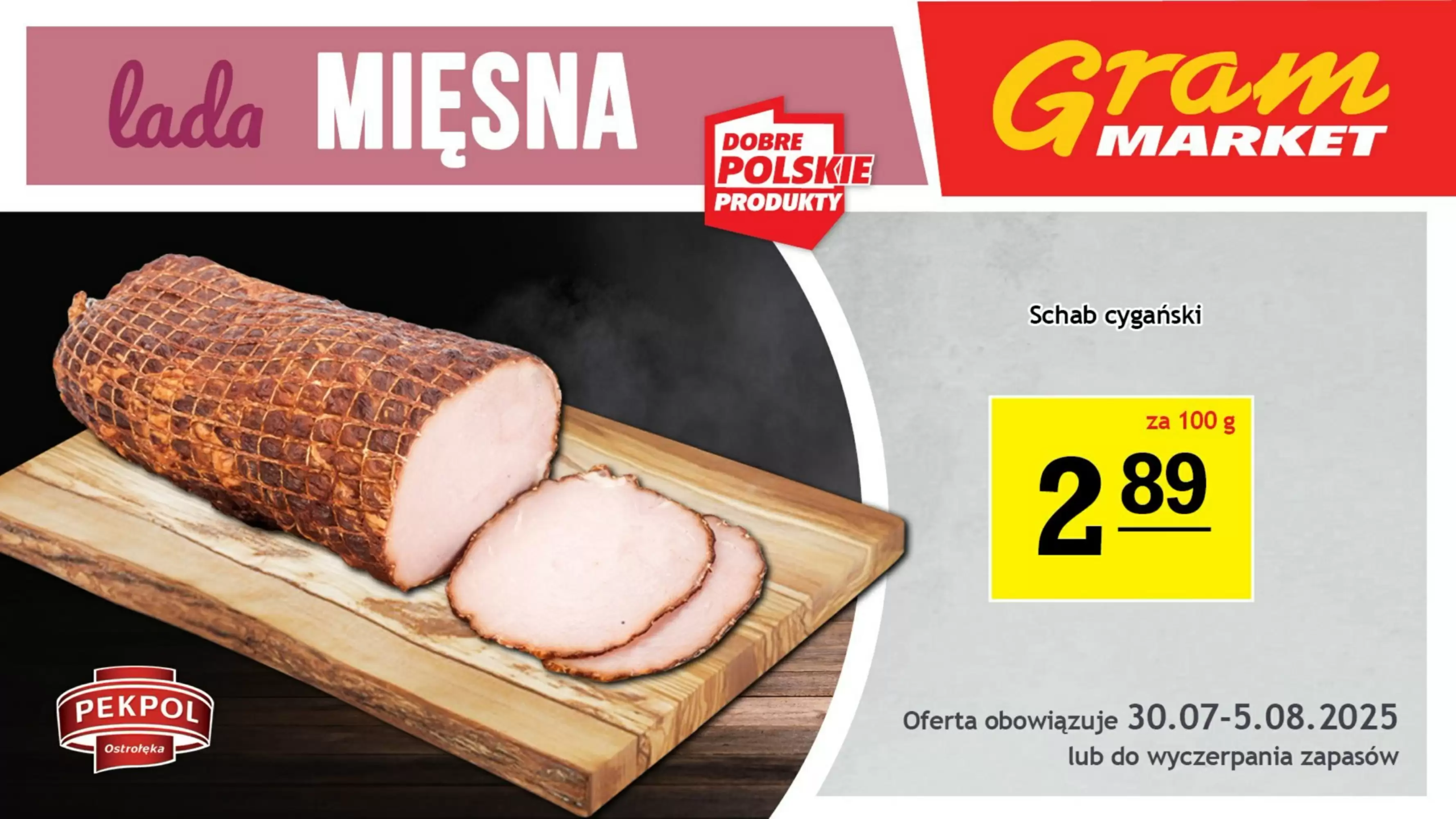 Gram Market Gazetka 30.07.2025 - 05.08.2025