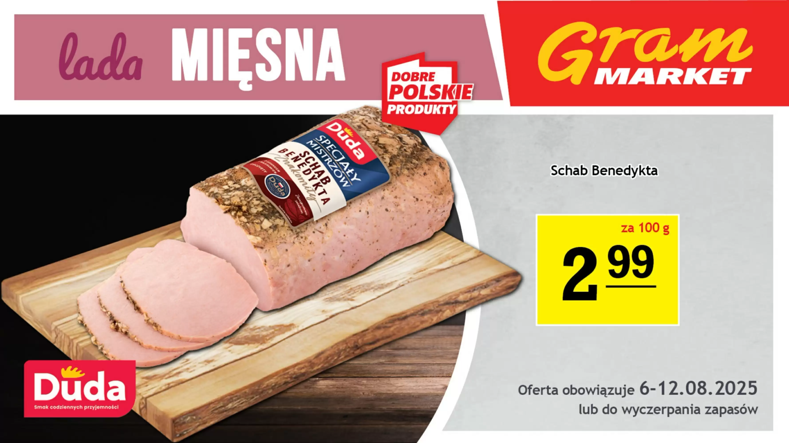 Gram Market Gazetka 06.08.2025 - 12.08.2025