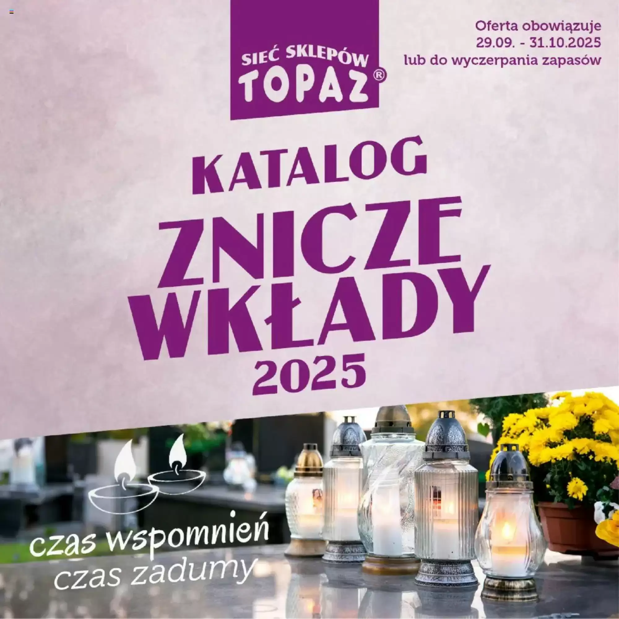 Topaz Gazetka 29.09.2025 - 31.10.2025