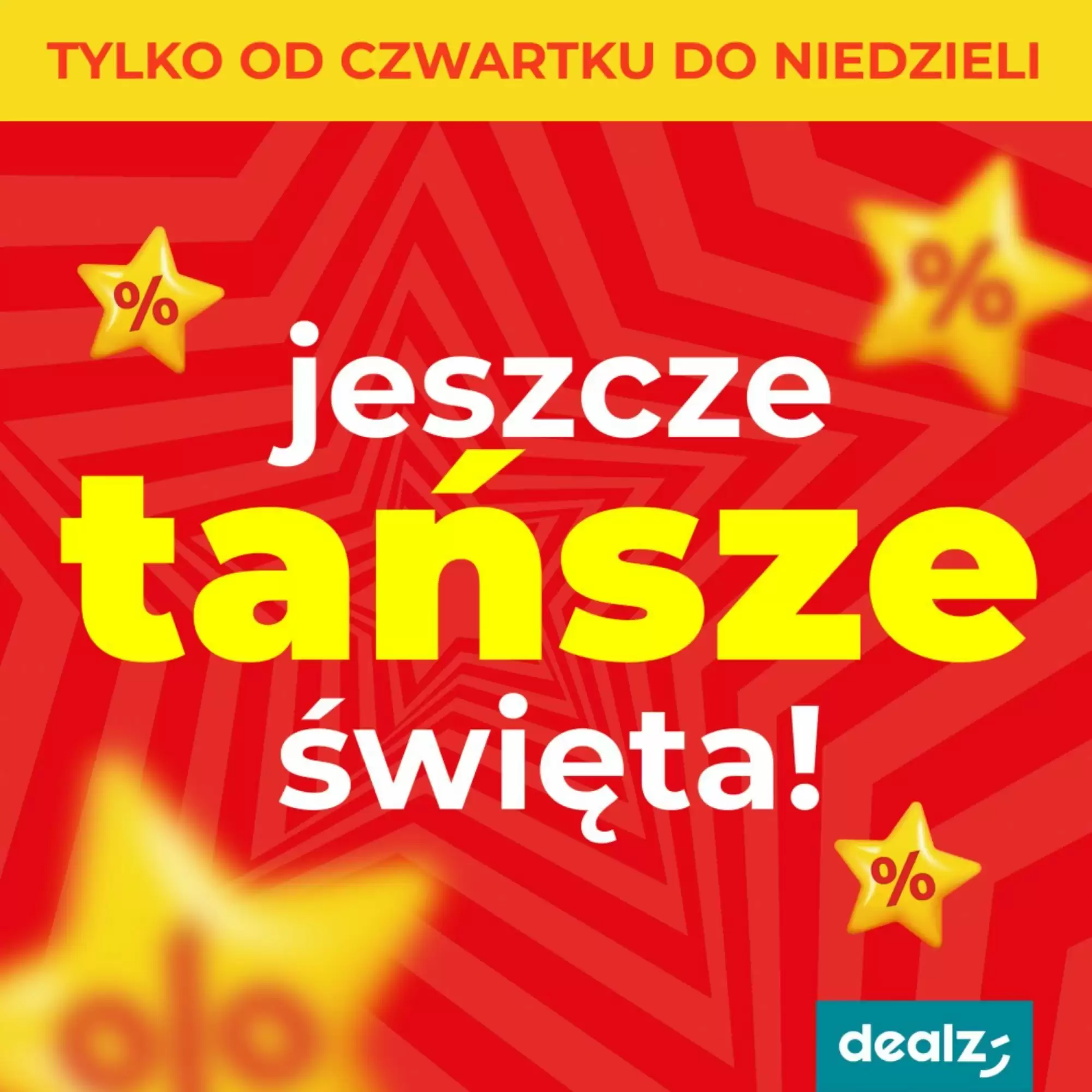 Dealz Gazetka 11.12.2025 - 14.12.2025