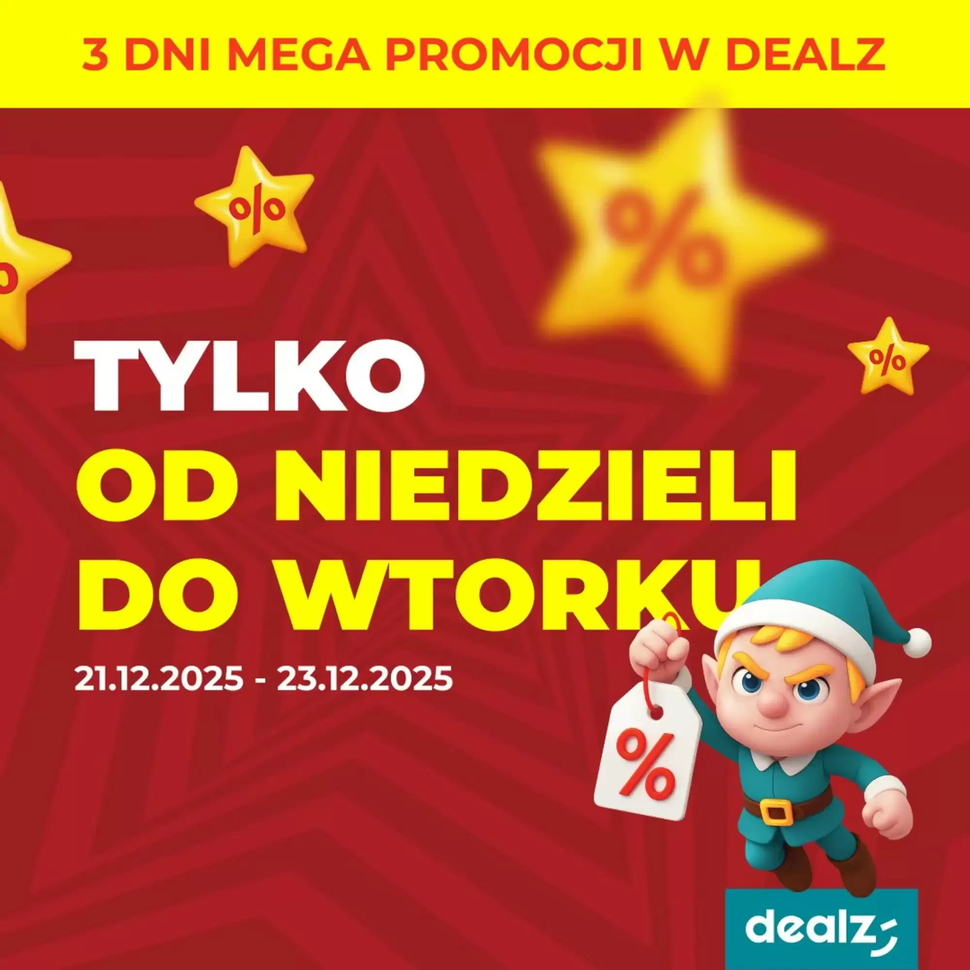 Dealz Gazetka 21.12.2025 - 23.12.2025