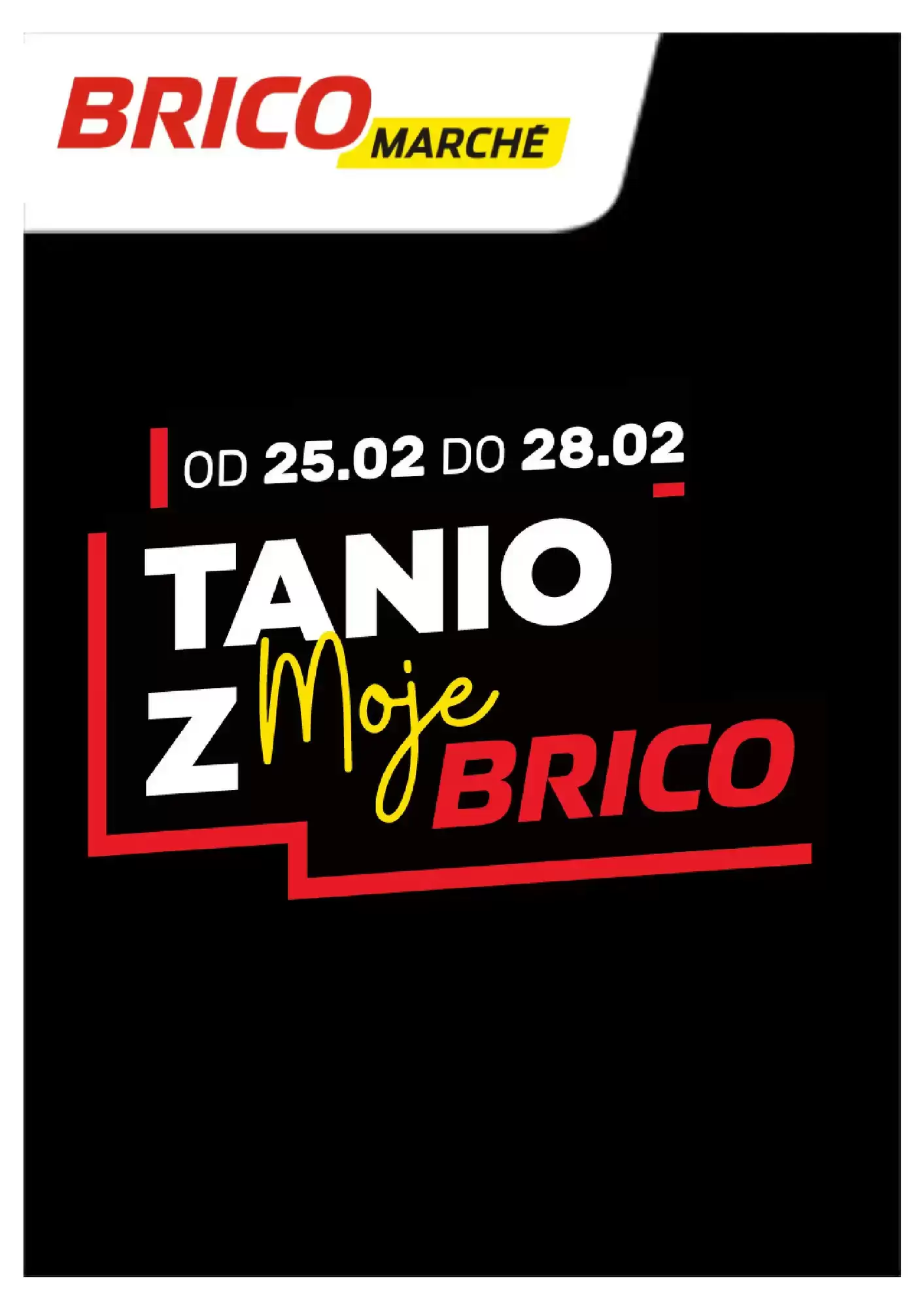 Bricomarche Gazetka 25.02.2026 - 28.02.2026