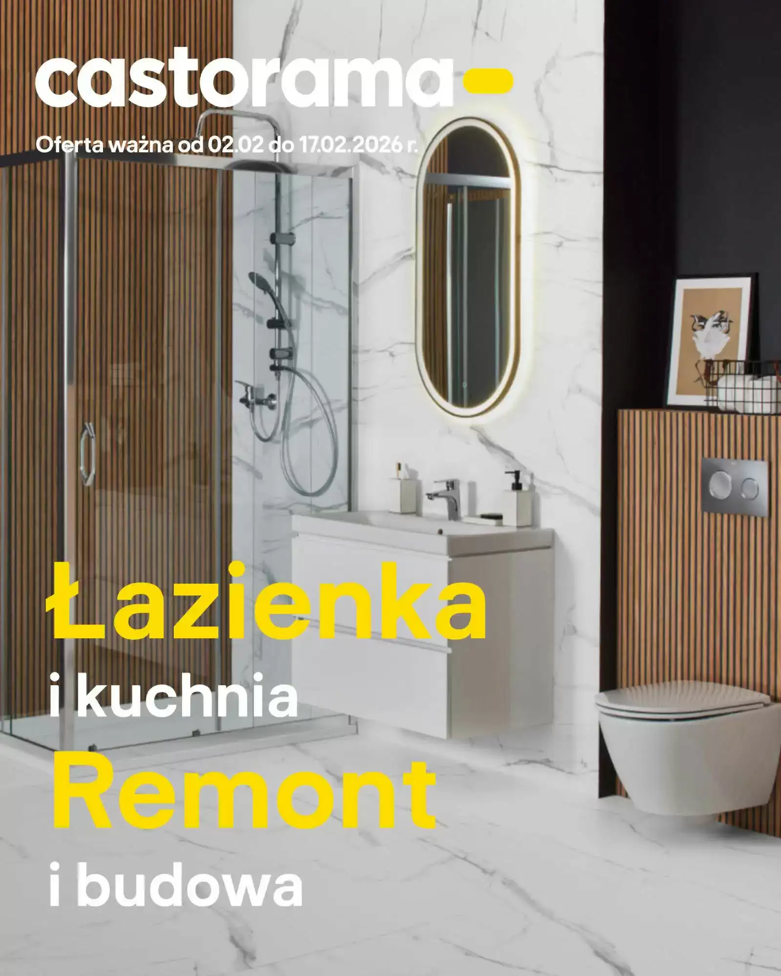 Castorama Gazetka 02.02.2026 - 17.02.2026