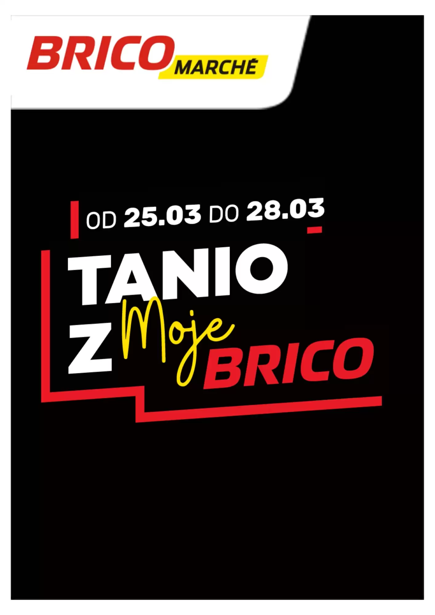 Bricomarche Gazetka 25.03.2026 - 28.03.2026