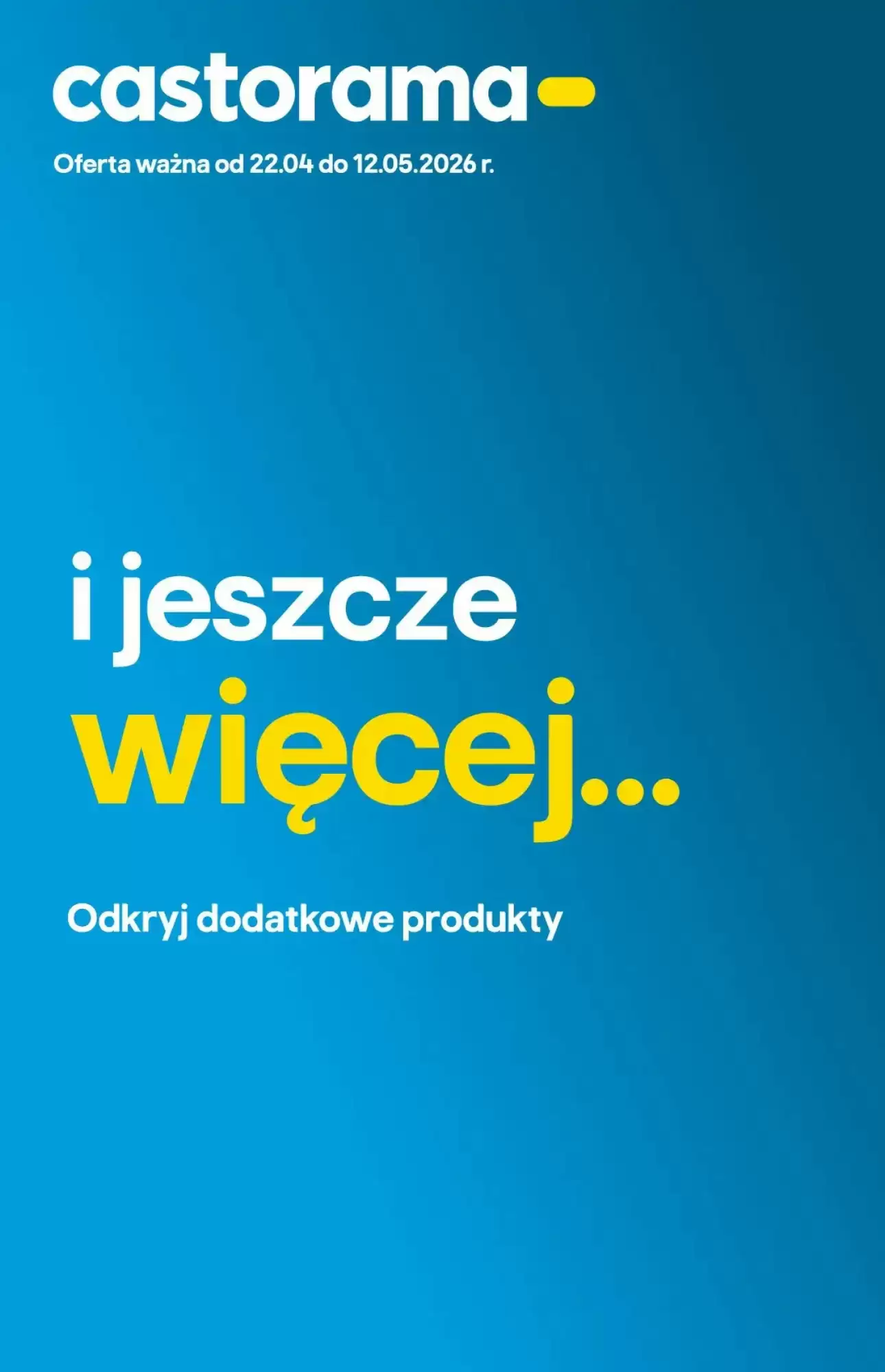 Castorama Gazetka 22.04.2026 - 12.05.2026