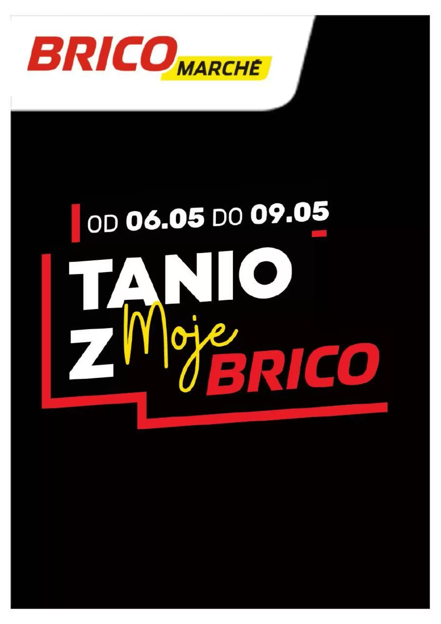 Bricomarche Gazetka 06.05.2026 - 09.05.2026