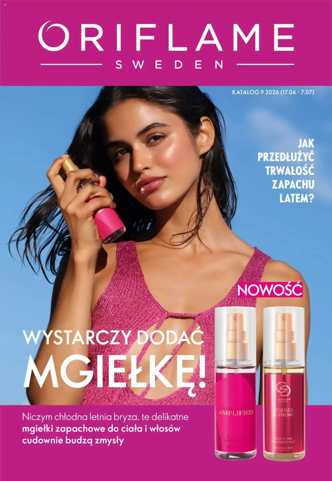 Oriflame Gazetka 17.06.2026 - 07.07.2026