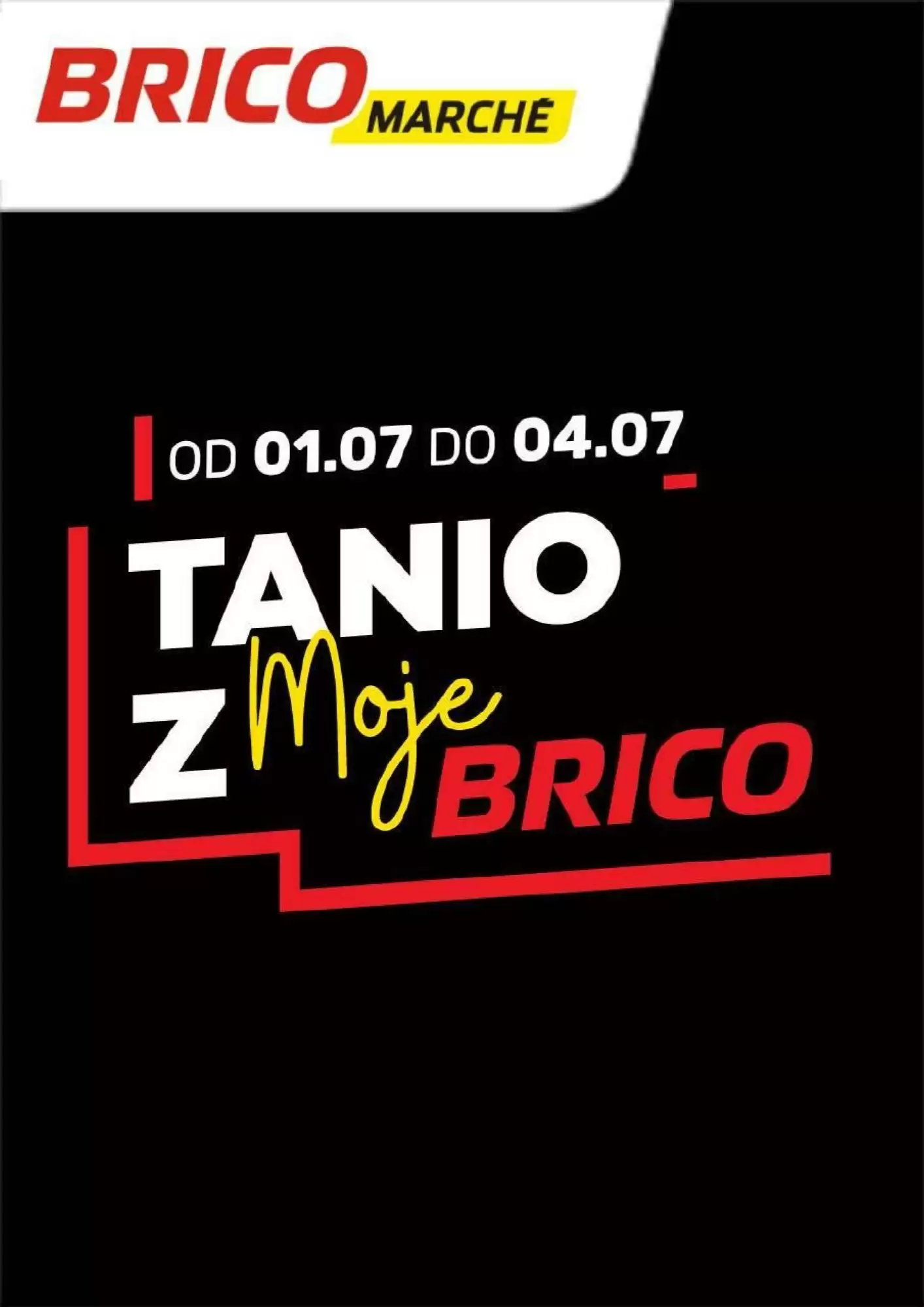 Bricomarche Gazetka 01.07.2026 - 04.07.2026