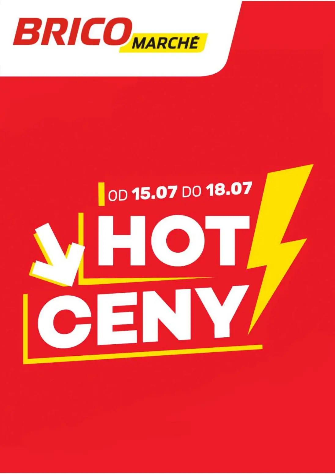Bricomarche Gazetka 15.07.2026 - 18.07.2026