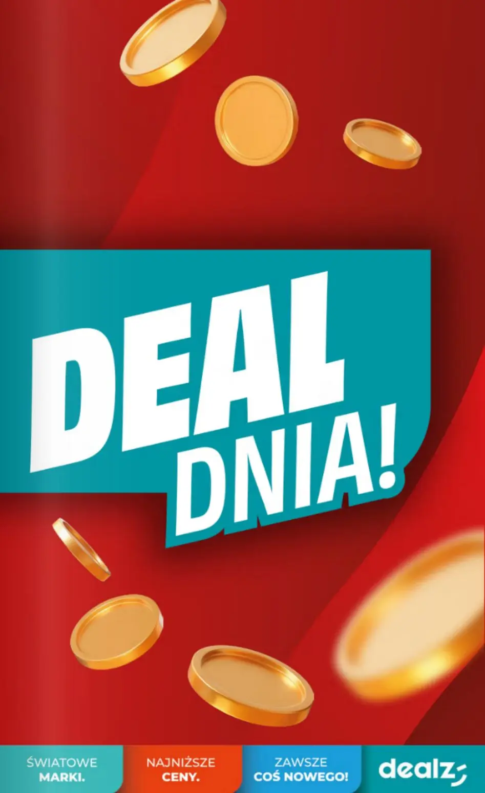 Dealz Gazetka 16.07.2026 - 22.07.2026