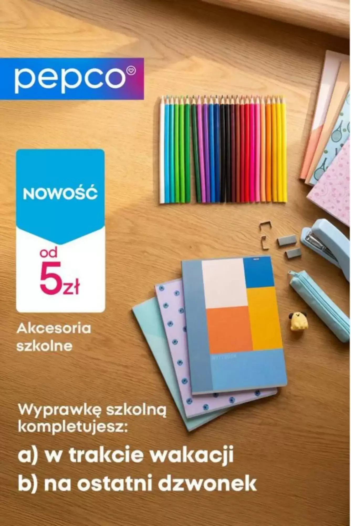 PEPCO Gazetka 22.08.2026 - 05.09.2026