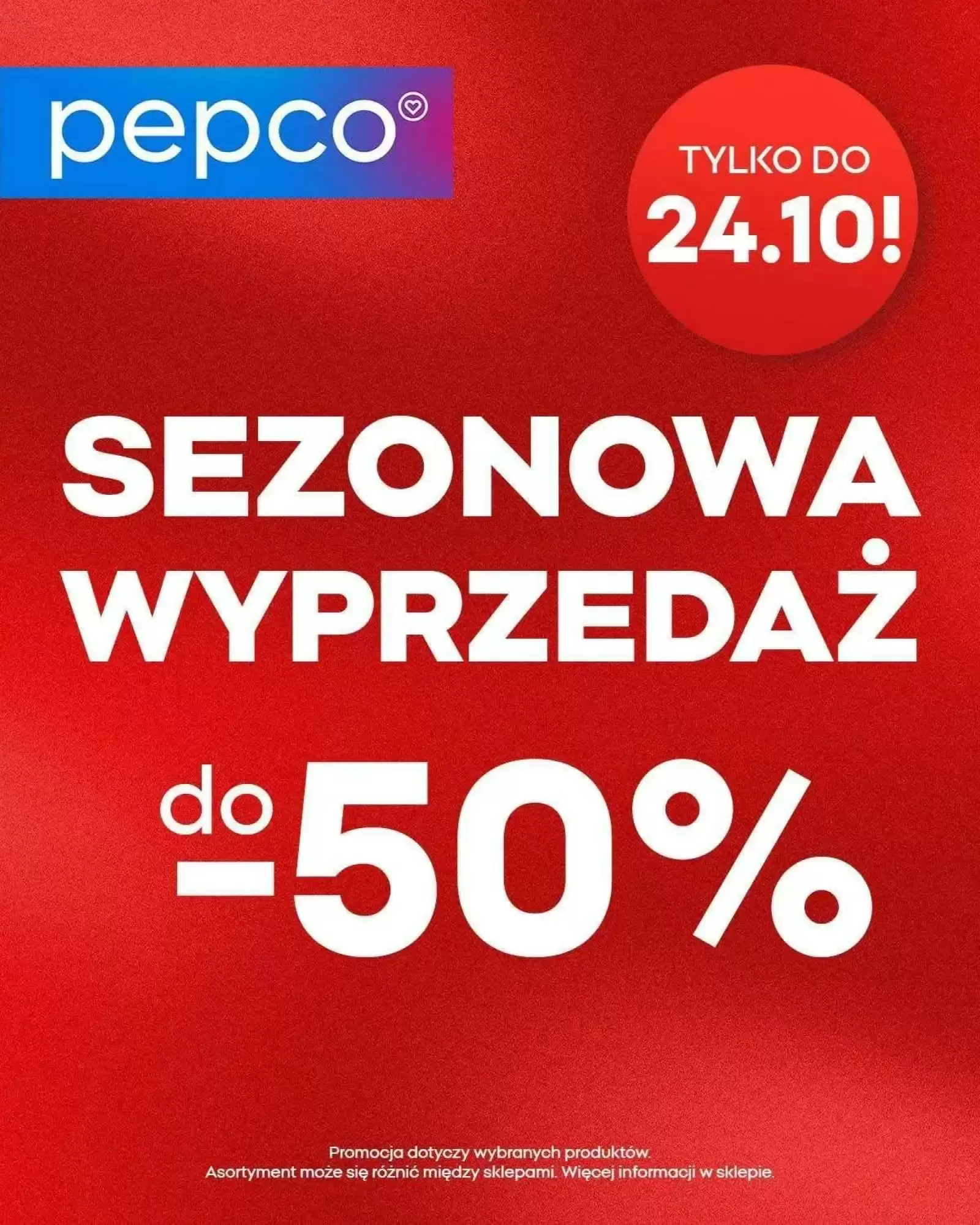 PEPCO Gazetka 10.10.2026 - 24.10.2026